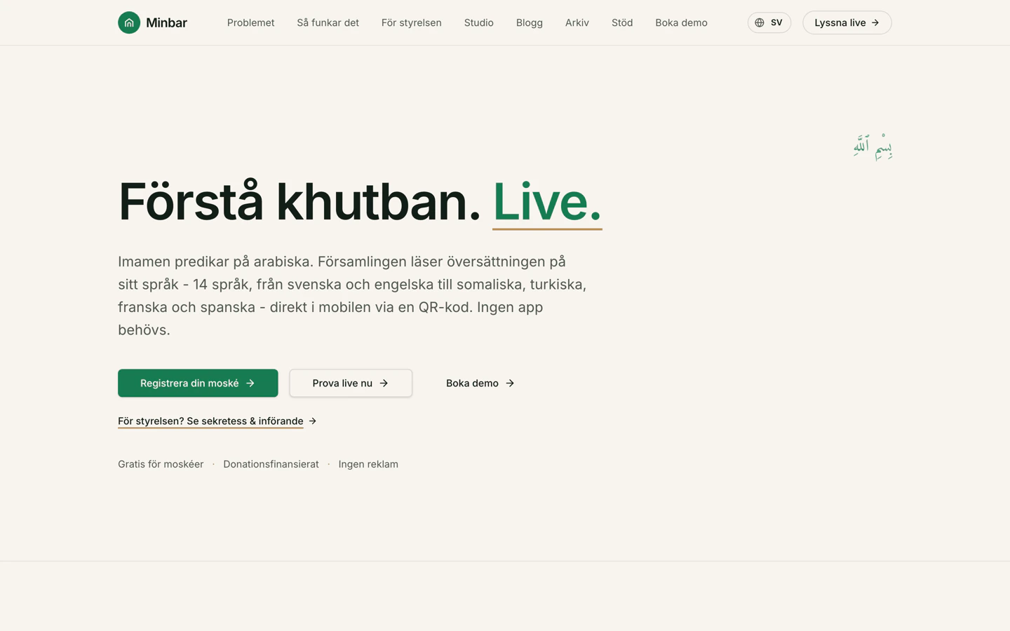 The Minbar home page: the headline reads Forsta khutban. Live., above a paragraph explaining that the imam preaches in Arabic while the congregation reads the translation on their phone, and buttons to register a mosque or try it live.